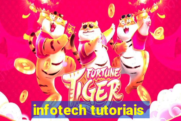 infotech tutoriais